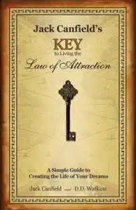 Read more about the article Book Review: Key to Living the Law of Attraction by Jack Canfield – Unlocking the Secrets to Manifesting Your Desires