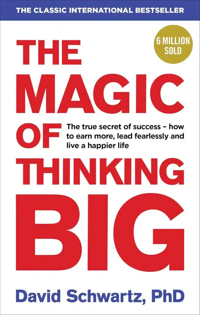 The Magic of Thinking Big - Best Self-Help Books