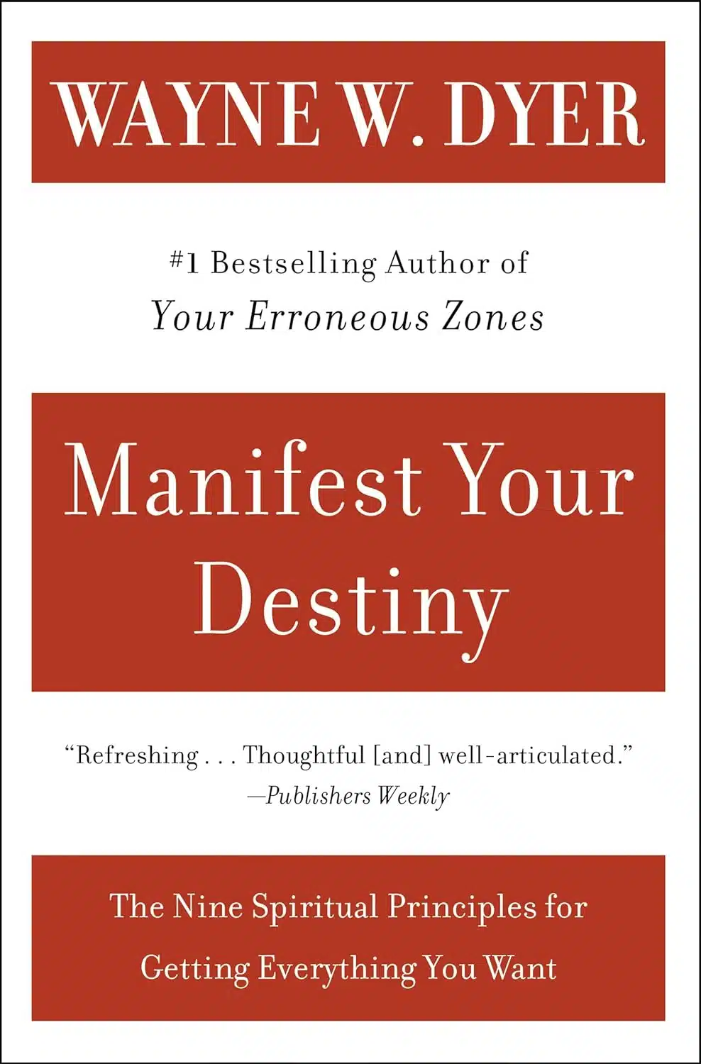 Manifest Your Destiny by Dr Wayne Dyer