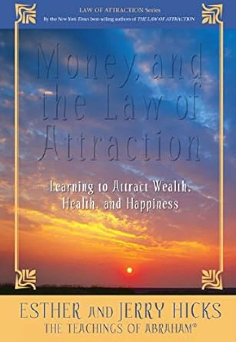 Money and the Law of Attraction