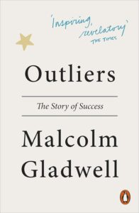 Read more about the article Outliers: The Story of Success by Malcolm Gladwell – A Deep Dive into What Sets High Achievers Apart