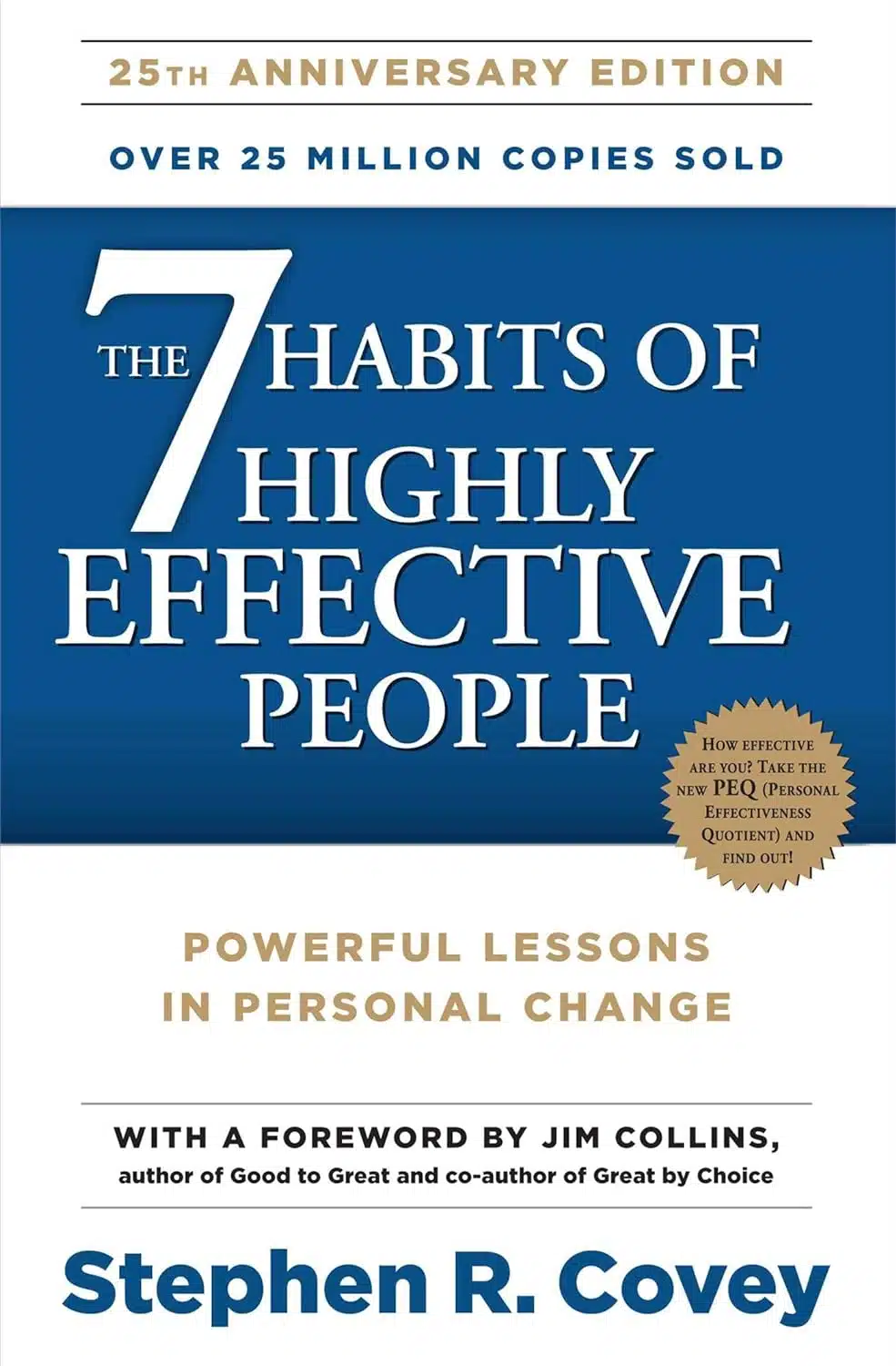 The 7 Habits of Highly Effective People - Best Self-Help Books