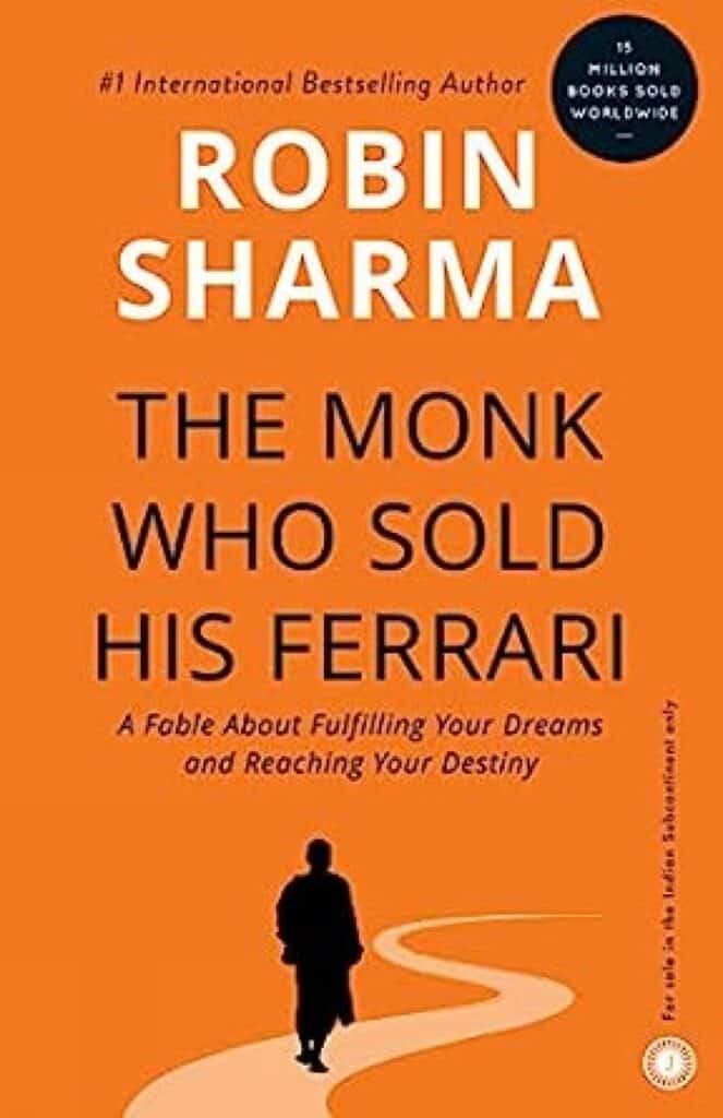 The Monk Who Sold His Ferrari - Best Self-help books