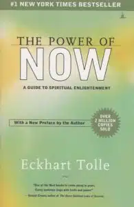 Read more about the article Book Review: The Power of Now by Eckhart Tolle – A Guide to Living in the Present Moment