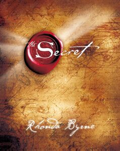 Read more about the article The Secret by Rhonda Byrne: In-Depth Book Review, Summary, and Why You Must Read It