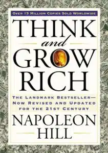 Read more about the article Think and Grow Rich by Napoleon Hill: A Life-Changing Book Review and Why It’s a Must-Read for Success