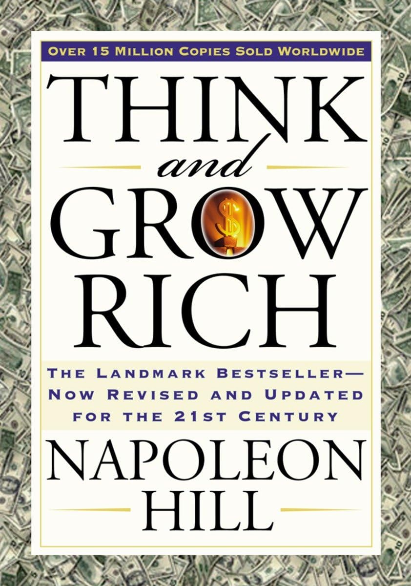 Think and Grow Rich - Best Self-Help Books